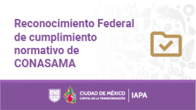 Reconocimiento Federal de cumplimiento normativo CONASAMA